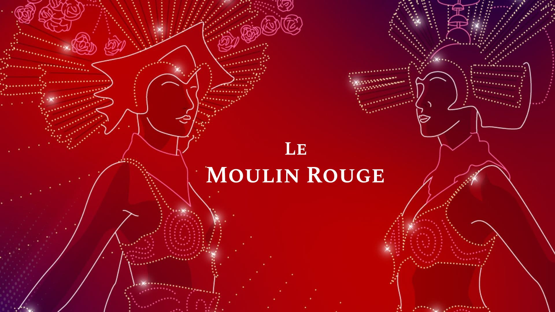 Moulin Rouge